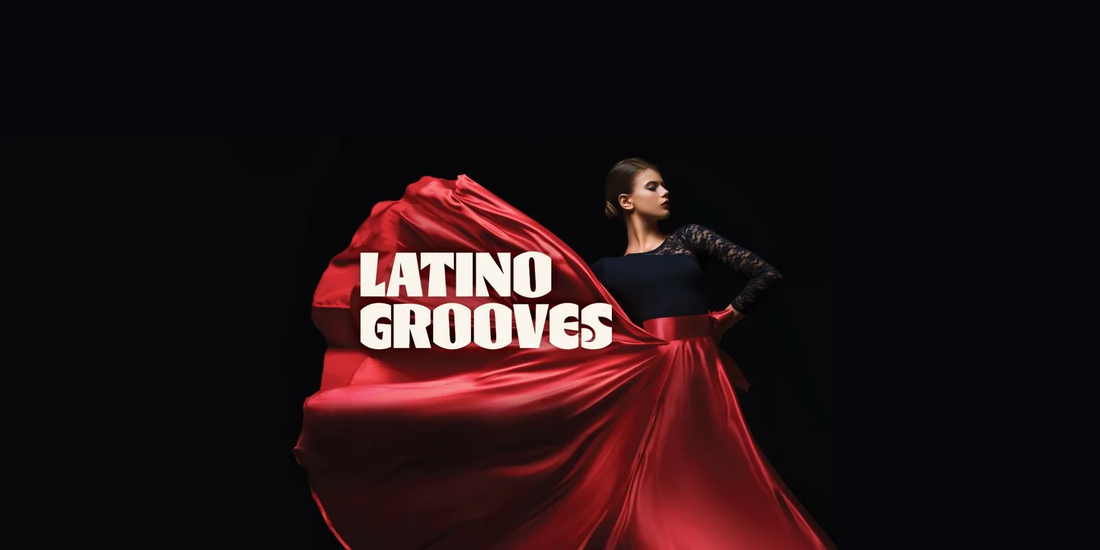 Latino Grooves event artwork: a dancer in a sweeping red satin dress against black, with a heavy condensed Latino Grooves logotype.